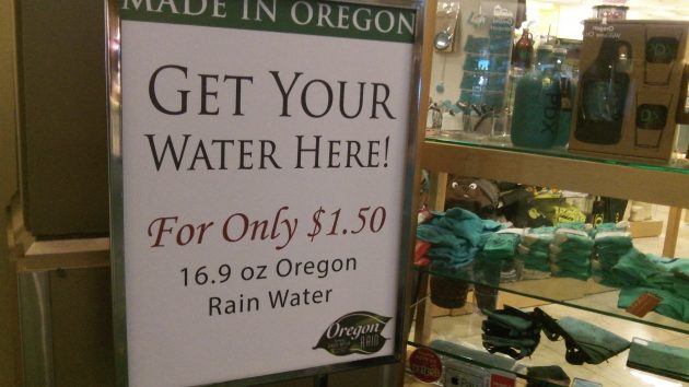 Oregon rain for sale at the Portland Airport: How about scaling that up?